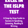 Excel in the ISLPR Test Now
